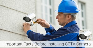 Installing CCTV Camera
